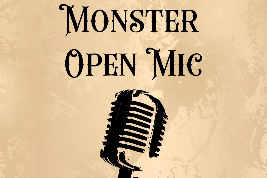 Monster Open Mic