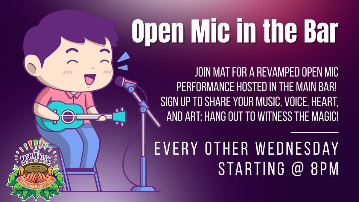 The Karma House - Open Mic in the Bar