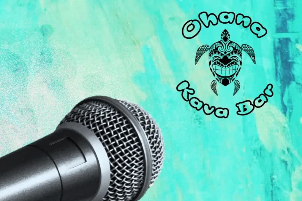 Ohana Kava Bar - Open Mic
