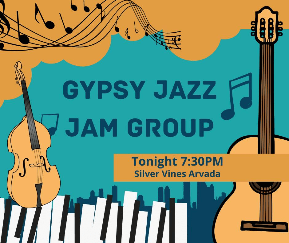 Silver Vines Winery Arvada - Monday Gypsy Jazz Jam