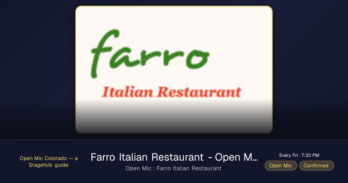 Farro Italian Restaurant - Open Mic | Open Mic Colorado